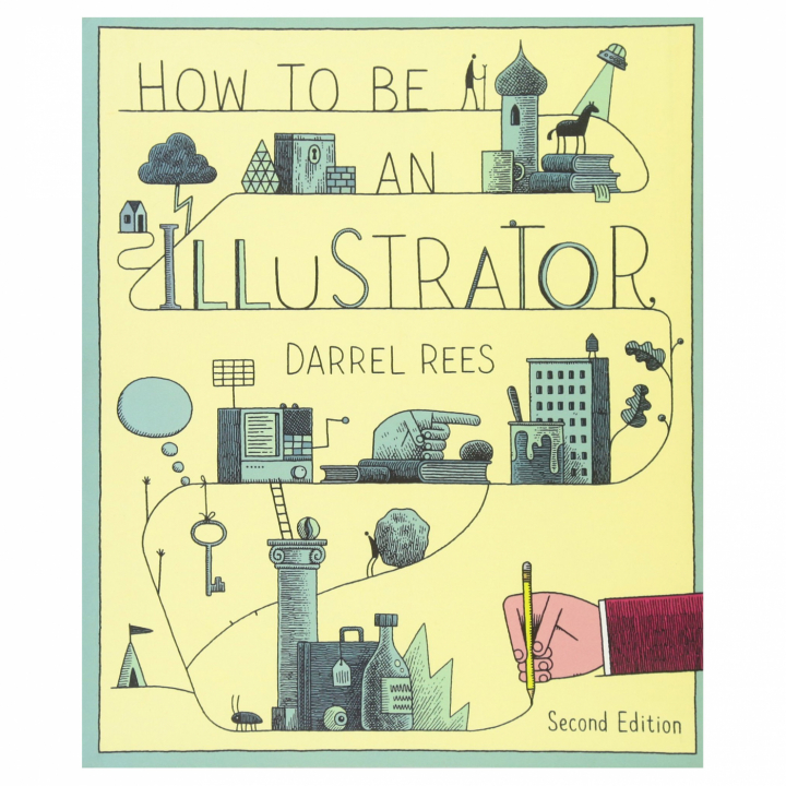 How to be an Illustrator in the group Hobby & Creativity / Books / Inspirational Books at Pen Store (111878)