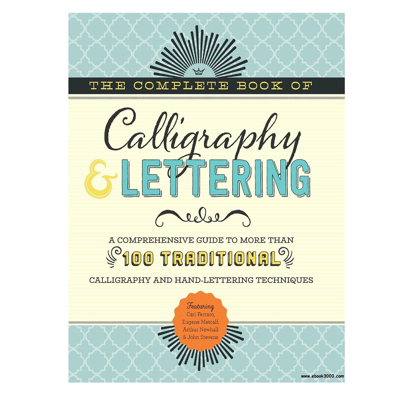The Complete Book of Calligraphy & Lettering in the group Hobby & Creativity / Books / Art Instruction Books at Pen Store (125347)