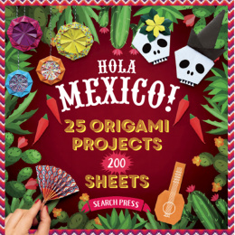 Hola Mexico! 25 Origami Projects in the group Hobby & Creativity / Books / Art Instruction Books at Pen Store (137222)